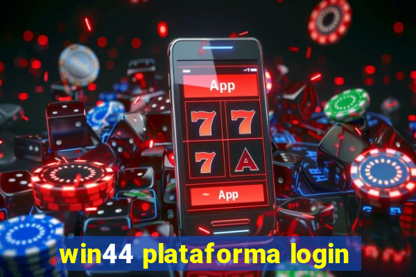 win44 plataforma login